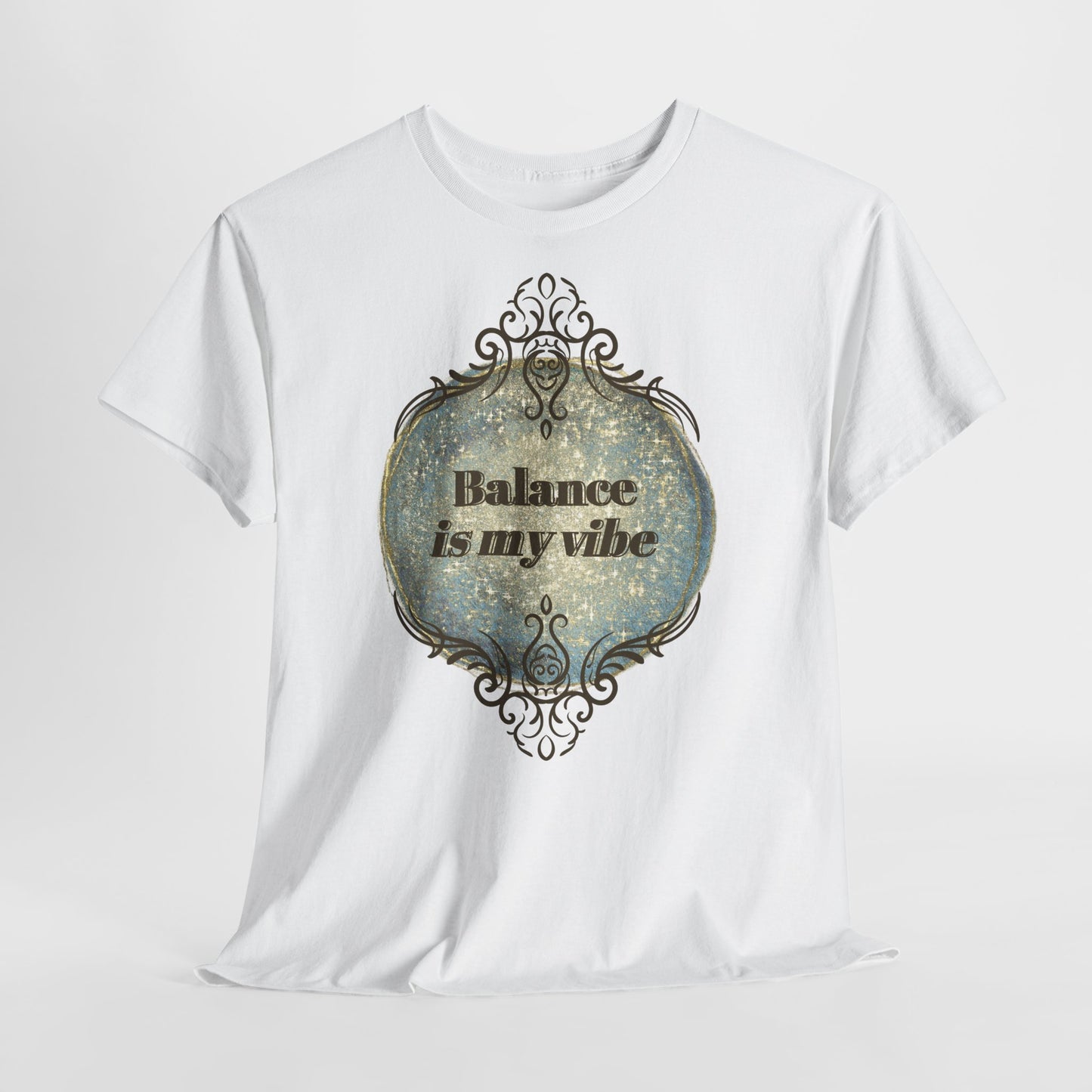 Balance Is My Vibe – T-Shirt Cozy Essential - 100% Baumwolle