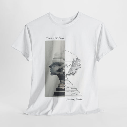 Create Your Peace - T-Shirt Peace Mindset
