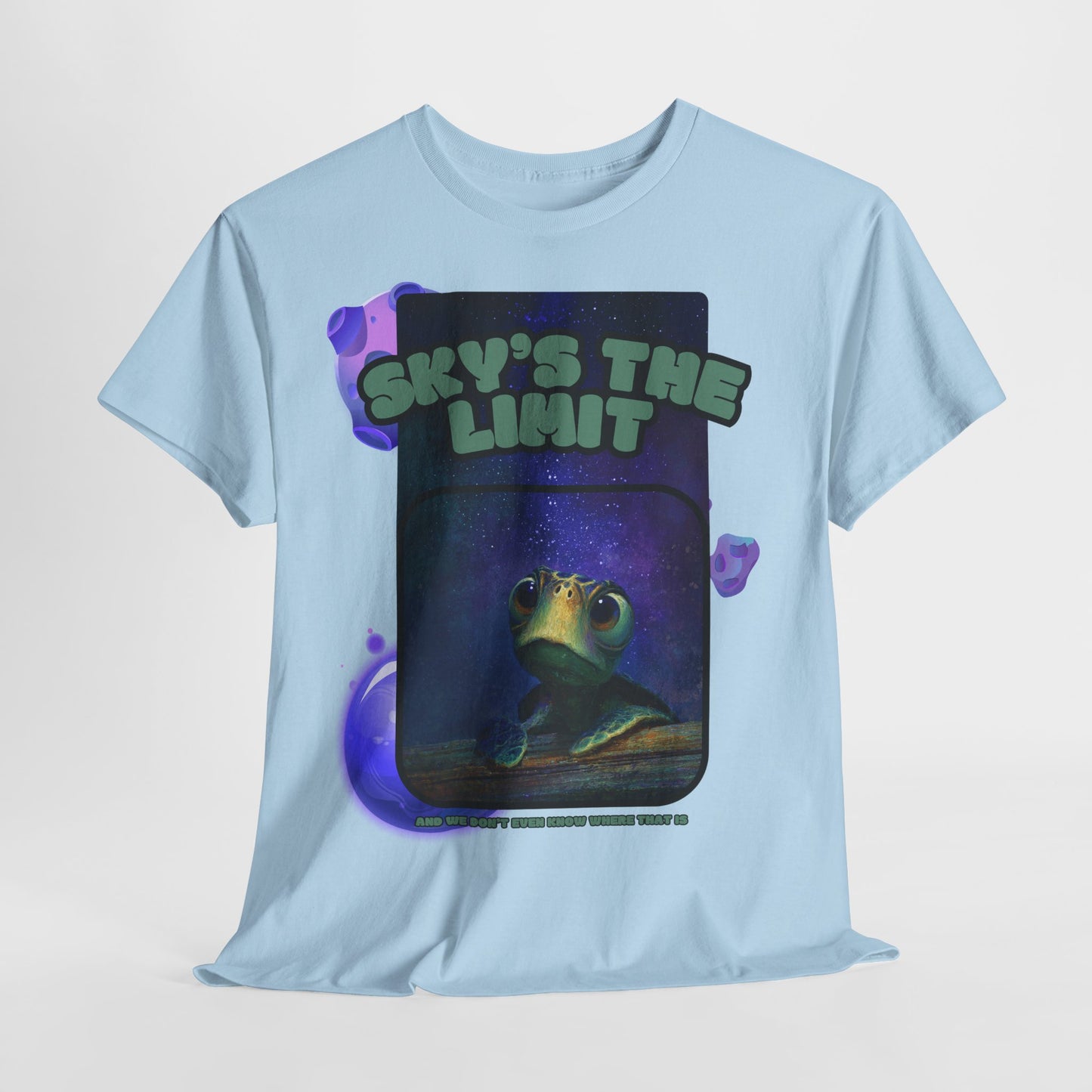 Sky's the limit turtle - T-Shirt Cute Inspirational Turtle