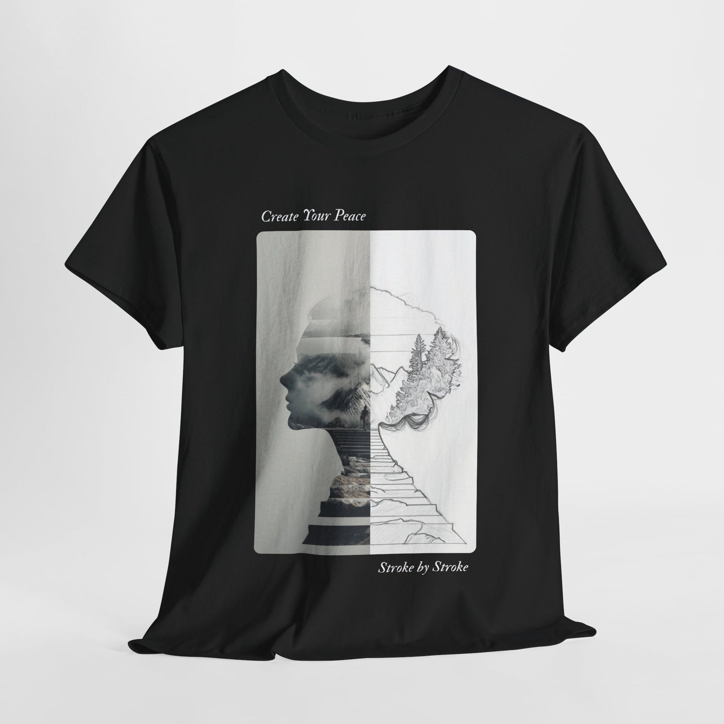 Create Your Peace - T-Shirt Peace Mindset