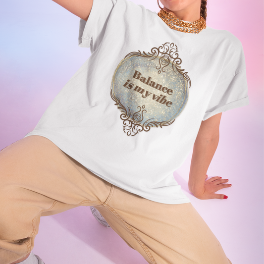 Balance Is My Vibe T-Shirt – Cozy Essential